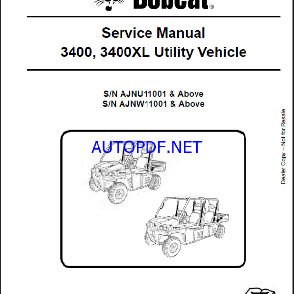 Bobcat 3400XL Utility Vehicle Service Manual (6989606) (SN AJNW11001-AJNW99999)