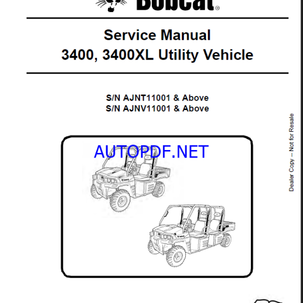 Bobcat 3400XL Utility Vehicle Service Manual (6989602) (SN AJNV11001-AJNV99999)