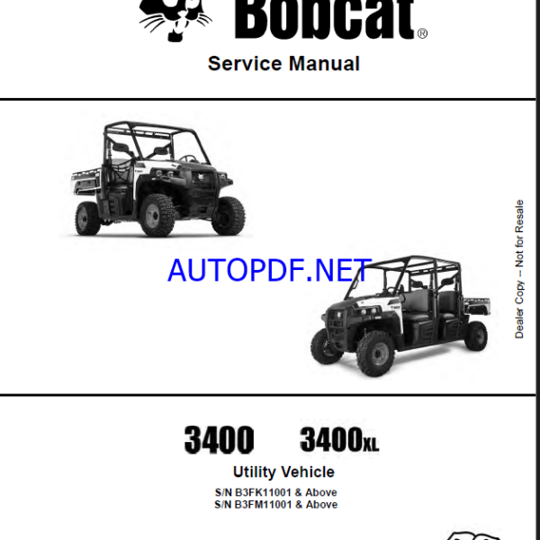 Bobcat 3400XL Utility Vehicle Service Manual (7255694) (SN B3FM17001-B3FM99999)