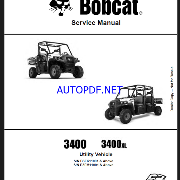 Bobcat 3400XL Utility Vehicle Service Manual (7255694) (SN B3FM11001-B3FM99999)