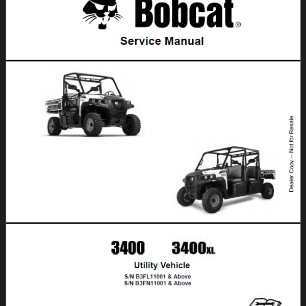 Bobcat 3400 Utility Vehicle Service Manual (7255691) (SN B3FN11001-B3FN99999)