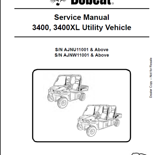 Bobcat 3400 Utility Vehicle Service Manual (6989606) (SN AJNU11001-AJNU99999)