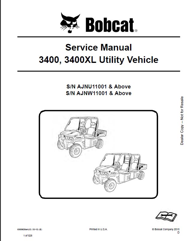 Bobcat 3400 Utility Vehicle Service Manual (6989606) (SN AJNU11001-AJNU99999)