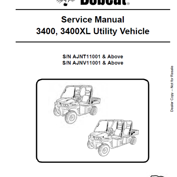 Bobcat 3400 Utility Vehicle Service Manual (6989602) (SN AJNT11001-AJNT99999)