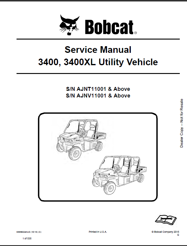 Bobcat 3400 Utility Vehicle Service Manual (6989602) (SN AJNT11001-AJNT99999)