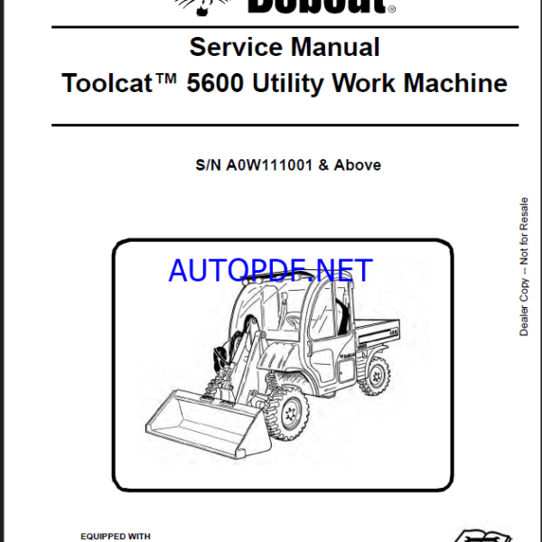 Bobcat 5600 Toolcat™ Utility Work Machine Service Manual (6904792) (SN A0W111001-A0W199999)