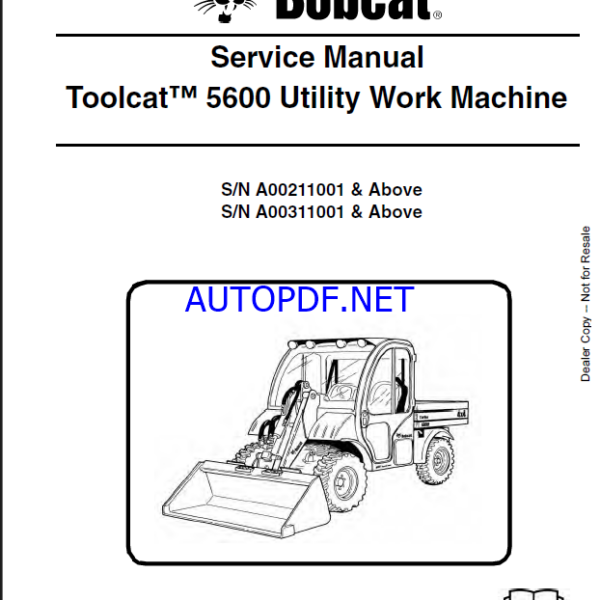 Bobcat 5600 Toolcat™ Utility Work Machine Service Manual (6904209) (SN A00311001-A00399999)