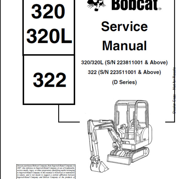 Bobcat 322 Excavator Service Manual (6901062) (SN 223511001-223599999)