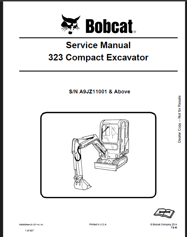 Bobcat 323 Excavator Service Manual (6986958) (SN A9JZ11001-A9JZ99999)
