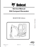 Bobcat 324 Excavator Service Manual (6989593) (SN AKY511001-AKY599999)