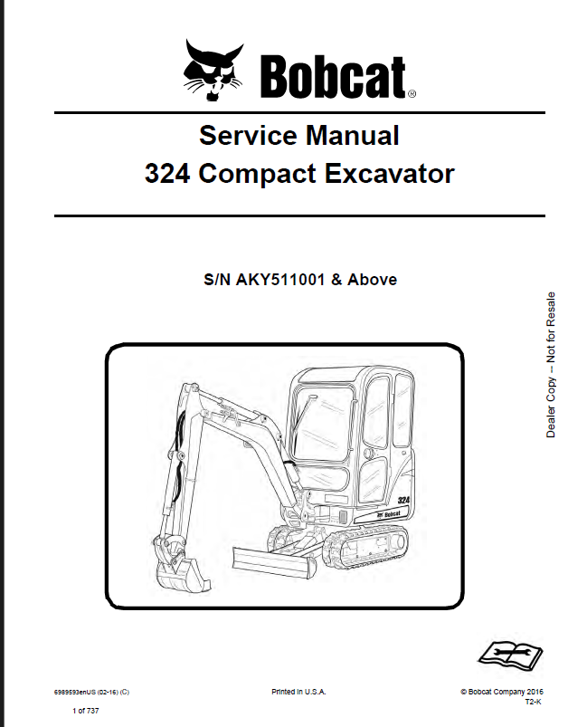Bobcat 324 Excavator Service Manual (6989593) (SN AKY511001-AKY599999)