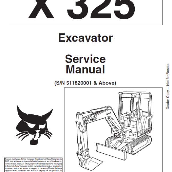 Bobcat 325 Excavator Service Manual (6722849) (SN 511820001-511899999)