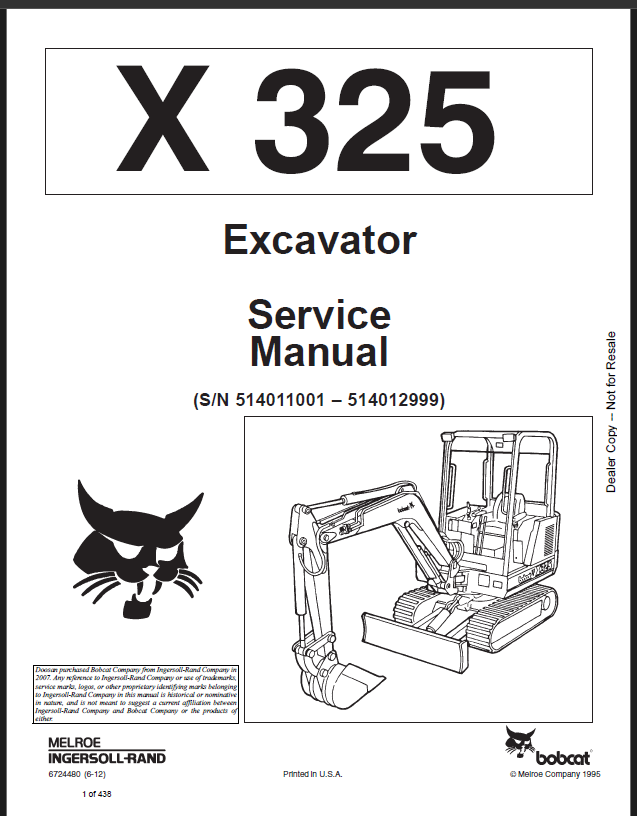 Bobcat 325 Excavator Service Manual (6724480) (SN 514011001-514012999)