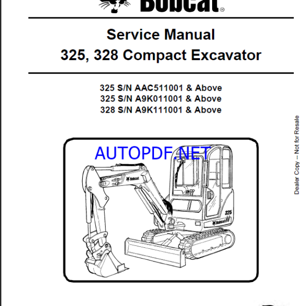 Bobcat 325 Excavator Service Manual (6986940) (SN A9K011001-A9K099999)