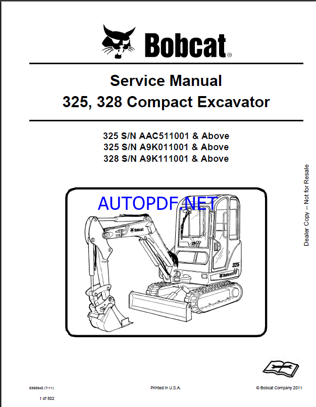 Bobcat 325 Excavator Service Manual (6986940) (SN A9K011001-A9K099999)