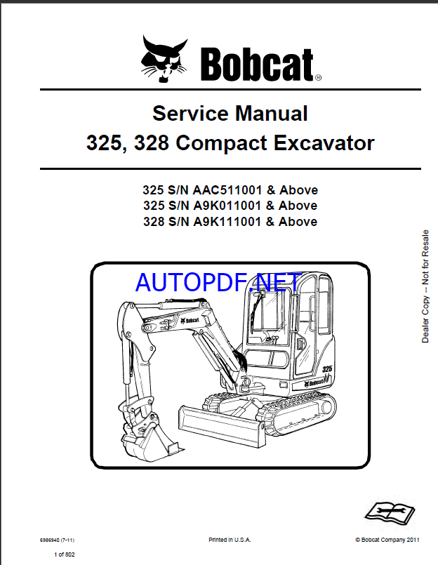 Bobcat 325 Excavator Service Manual (6986940) (SN AAC511001-AAC599999)