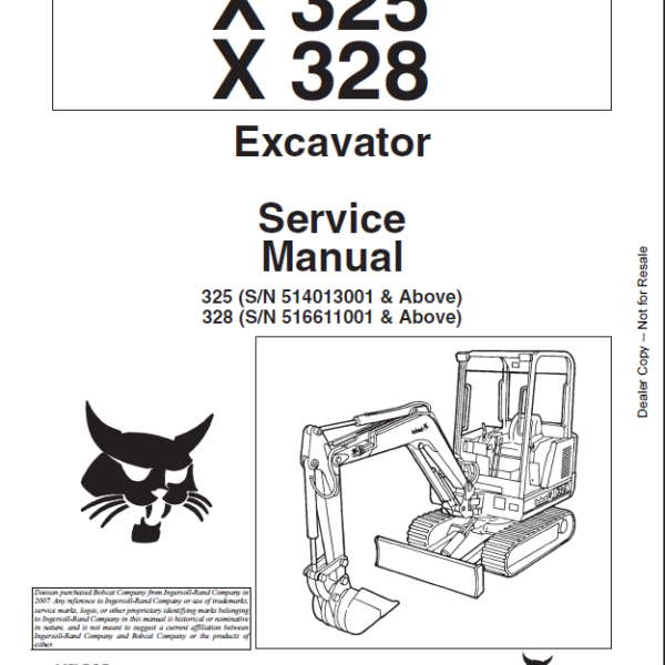 Bobcat 328 Excavator Service Manual (6900462) (SN 516611001-516699999)