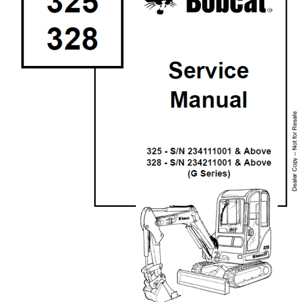 Bobcat 328 Excavator Service Manual (6902745) (SN 234211001-234299999)