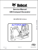 Bobcat 329 Excavator Service Manual (6904771) (SN A2PG11001-A2PG99999)