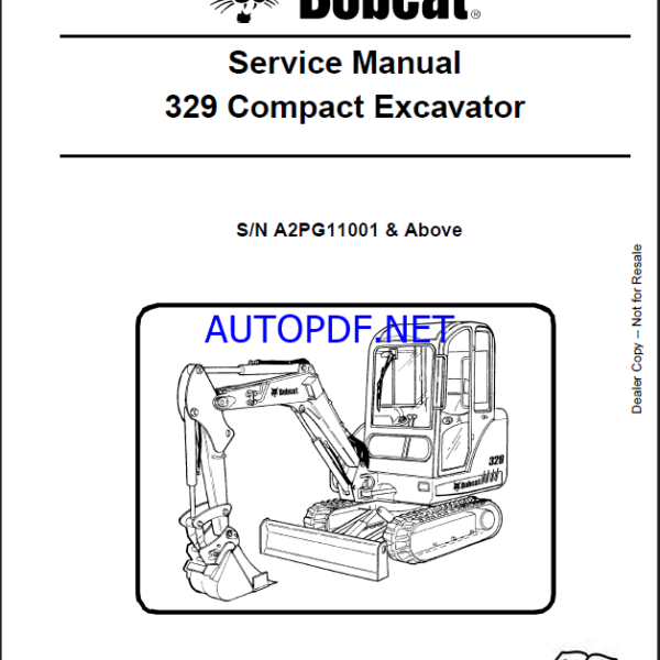 Bobcat 329 Excavator Service Manual (6904771) (SN A2PG11001-A2PG99999)