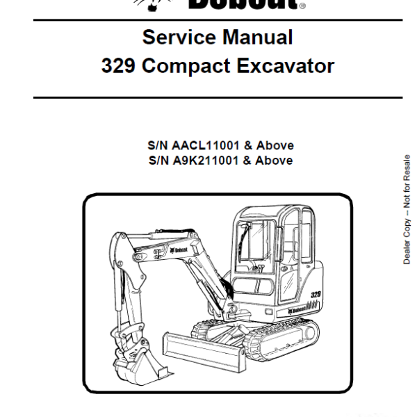 Bobcat 329 Excavator Service Manual (6986946) (SN AACL11001-AACL99999)