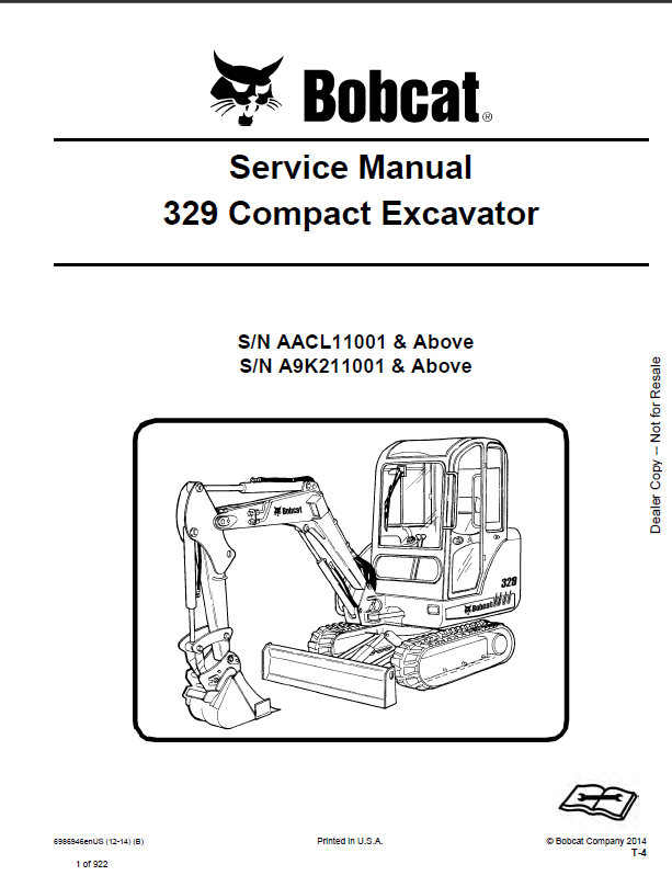 Bobcat 329 Excavator Service Manual (6986946) (SN AACL11001-AACL99999)