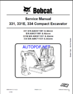 Bobcat 331 Excavator Service Manual (6986943) (SN A9K911001-A9K999999)
