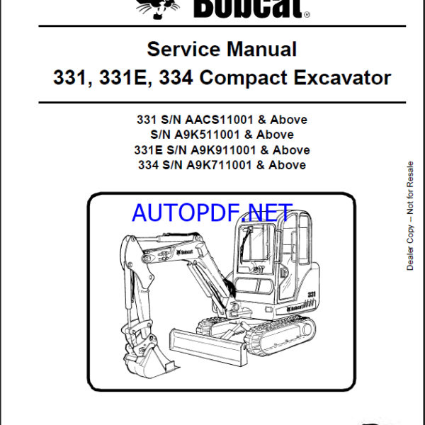 Bobcat 331 Excavator Service Manual (6986943) (SN A9K911001-A9K999999)