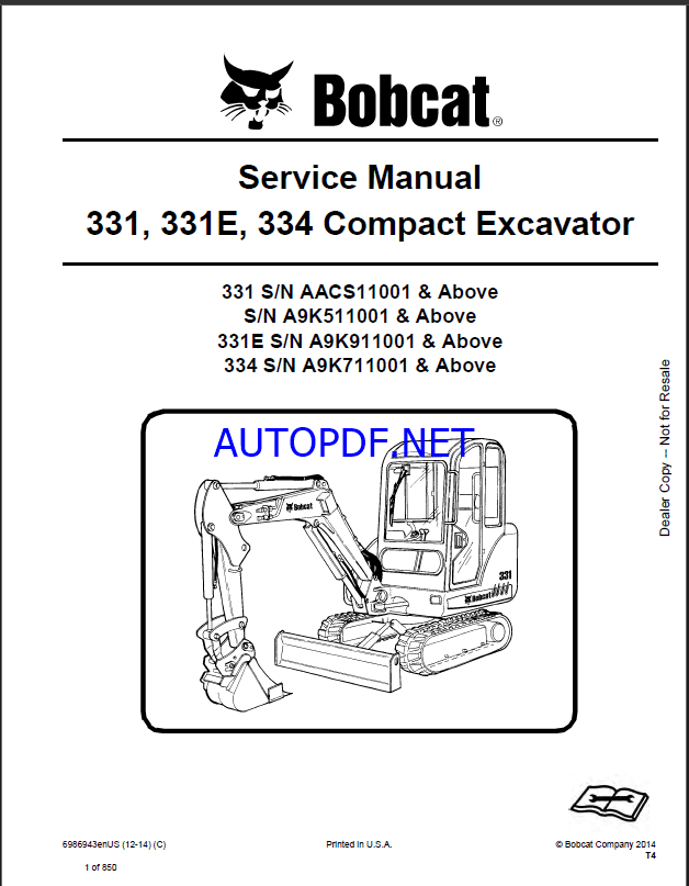 Bobcat 331 Excavator Service Manual (6986943) (SN A9K911001-A9K999999)