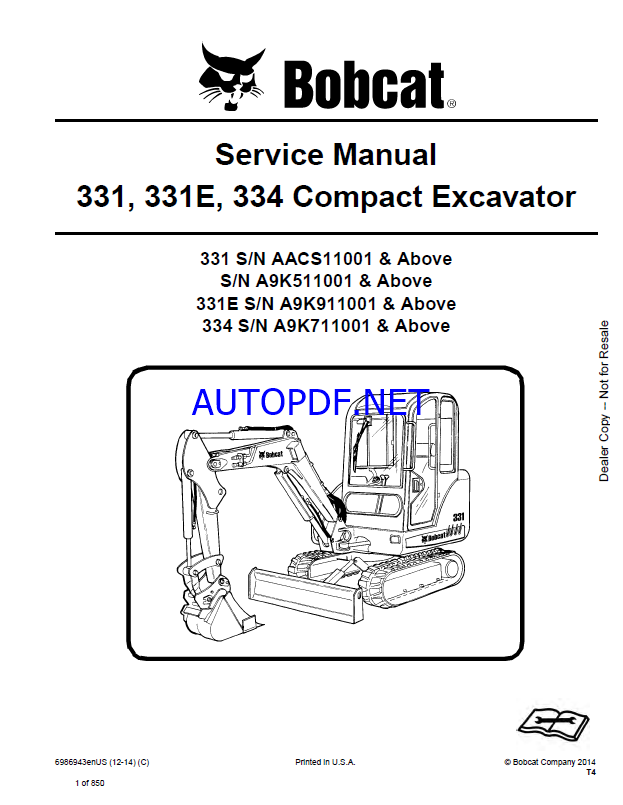 Bobcat 331 Excavator Service Manual (6986943) (SN AACS11001-AACS99999)