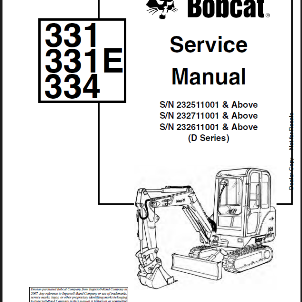Bobcat 334 Excavator Service Manual (6901139) (SN 232611001-232699999)