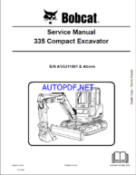 Bobcat 335 Excavator Service Manual (6904775) (SN A16U11001-A16U99999)
