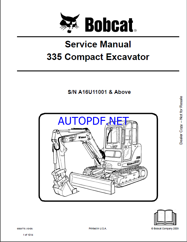 Bobcat 335 Excavator Service Manual (6904775) (SN A16U11001-A16U99999)