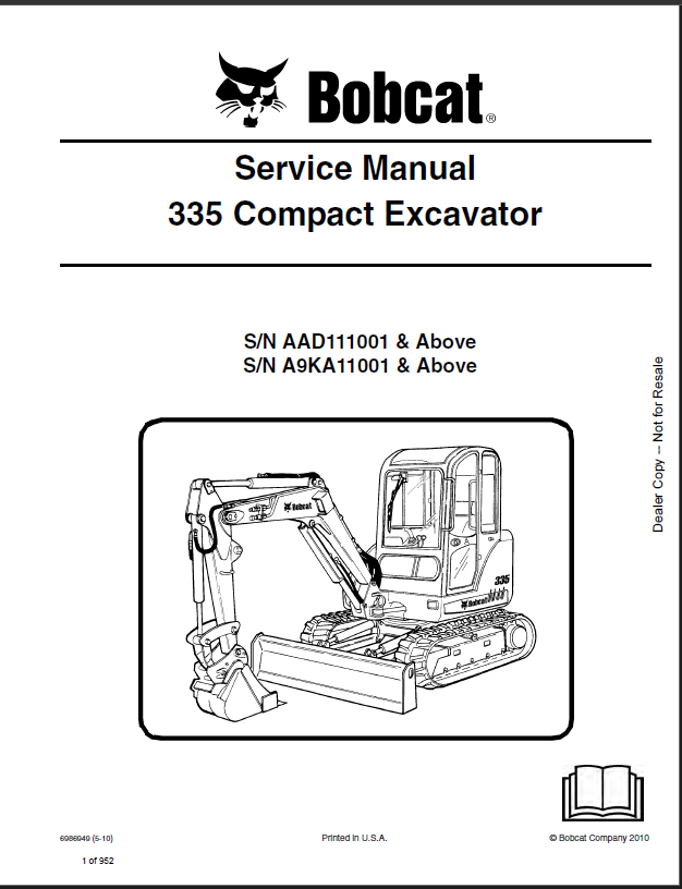 Bobcat 335 Excavator Service Manual (6986949) (SN A9KA11001-A9KA99999)