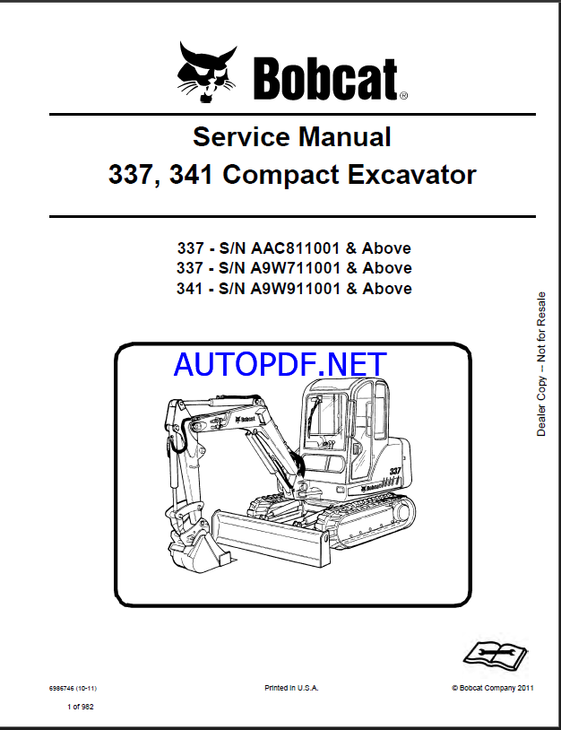 Bobcat 337 Excavator Service Manual (6986746) (SN A9W711001-A9W799999)