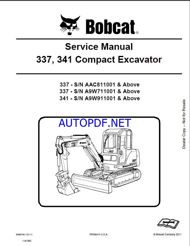 Bobcat 337 Excavator Service Manual (6986746) (SN AAC811001-AAC899999)