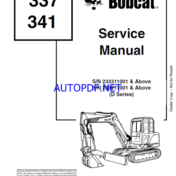 Bobcat 341 Excavator Service Manual (6901080) (SN 233211001-233299999)