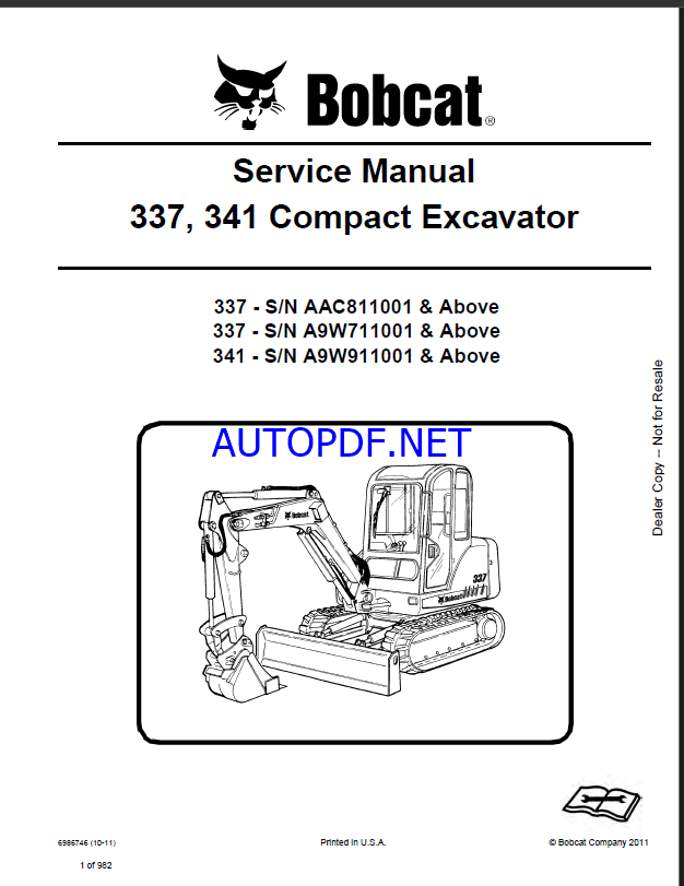 Bobcat 341 Excavator Service Manual (6986746) (SN A9W911001-A9W999999)