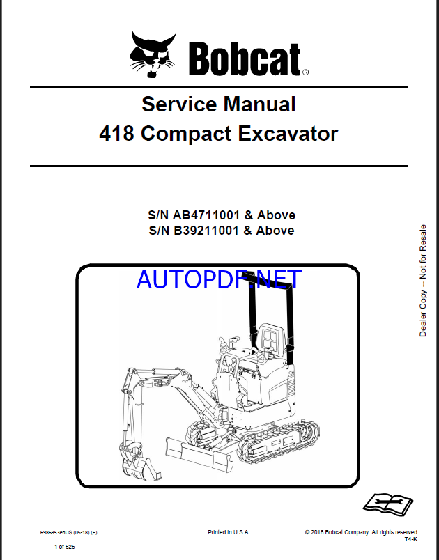 Bobcat 418 Excavator Service Manual (6986853) (SN AB4711000-AB4799999)