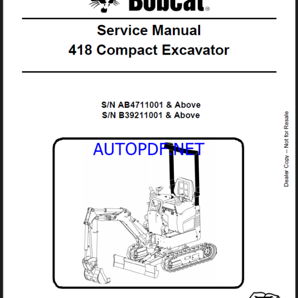 Bobcat 418 Excavator Service Manual (6986853) (SN B39211000-B39299999)