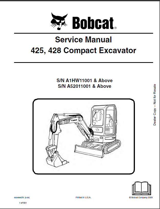 Bobcat 425 Excavator Service Manual (6904866) (SN A1HW11001-A1HW99999) (enGB)