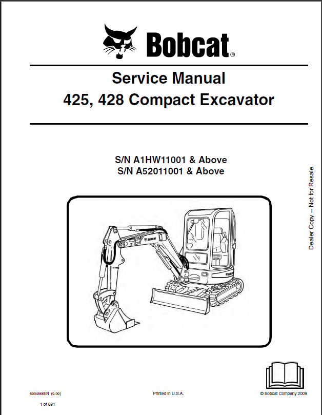 Bobcat 425 Excavator Service Manual (6904866) (SN A52011001-A52099999)