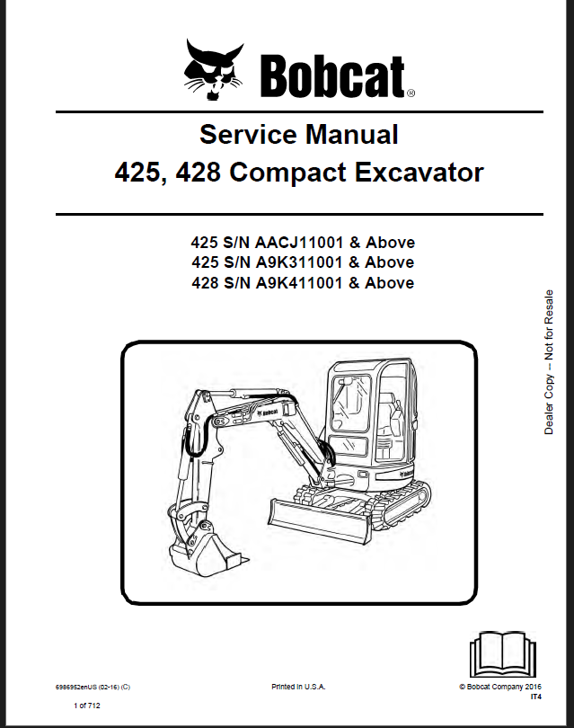 Bobcat 425 Excavator Service Manual (6986952) (SN AACJ11001-AACJ99999)