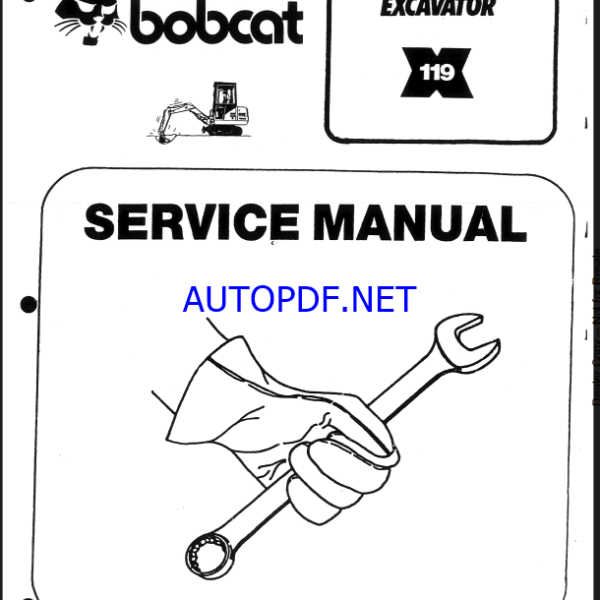 Bobcat 119 Excavator Service Manual (6570547) (SN 505411001-505499999)