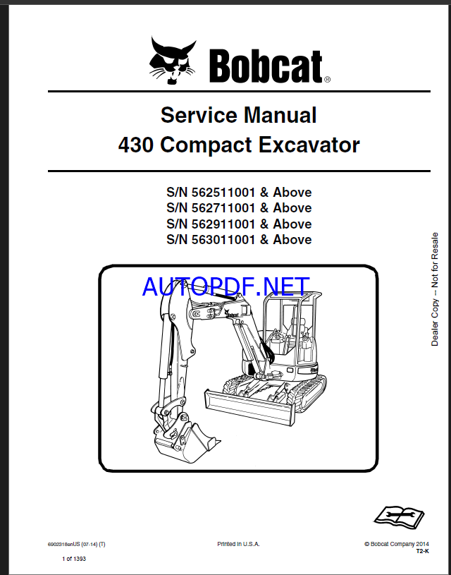 Bobcat 430 Excavator Service Manual (6902318) (SN 562911001-562999999)