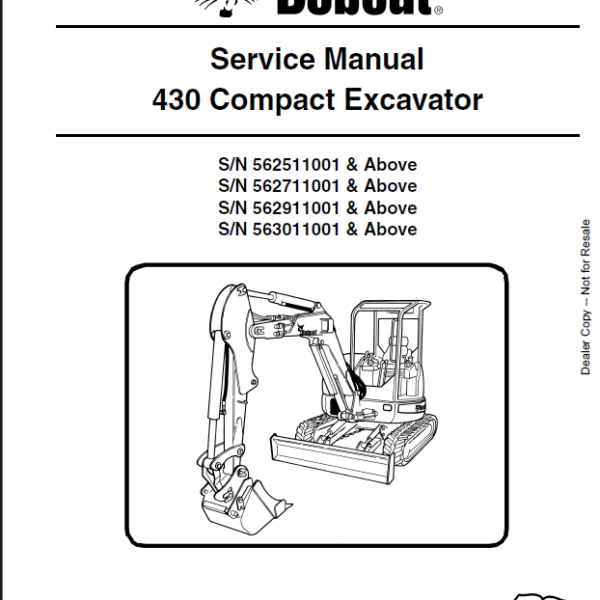 Bobcat 430 Excavator Service Manual (6902318) (SN 563011001-563099999)