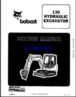 Bobcat 130 Excavator Service Manual (6570485) (SN 505111001-505111999)