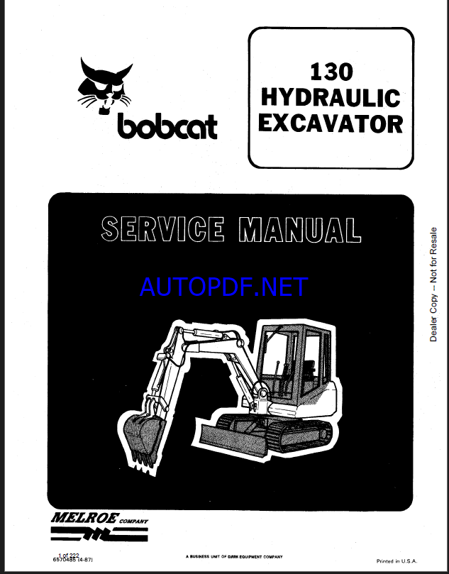Bobcat 130 Excavator Service Manual (6570485) (SN 505111001-505111999)