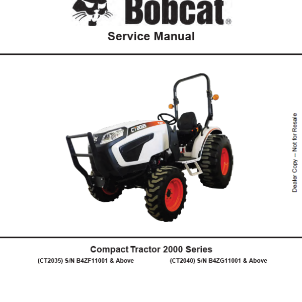 Bobcat CT2035 Compact Tractor Service Manual (7398896) (SN B4ZF11001-B4ZF99999)