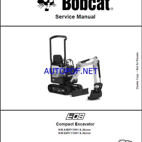 Bobcat E08 Excavator Service Manual (6986785) (SN A4BP11001-A4BP99999)
